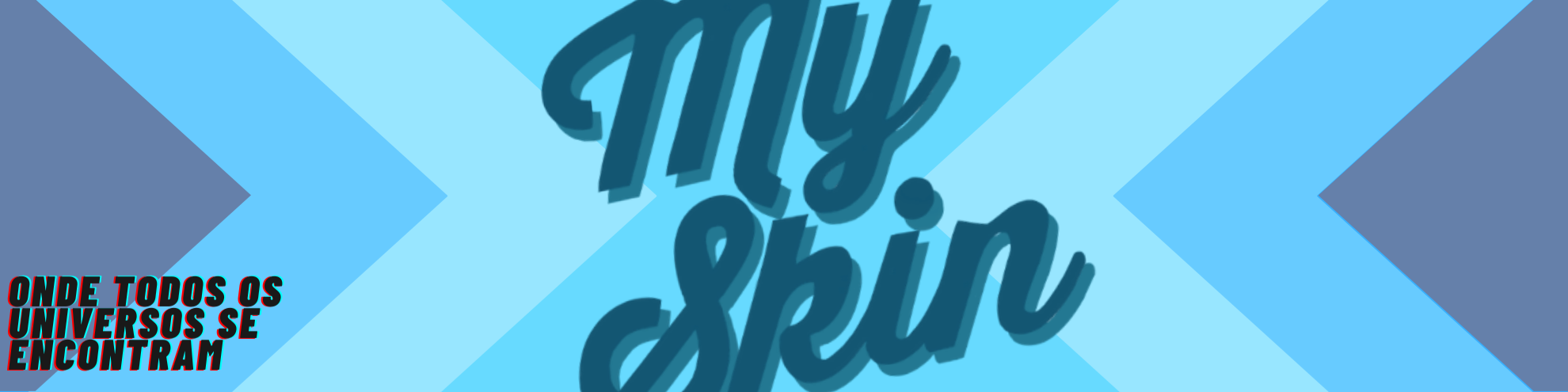 Nome da loja  myskin