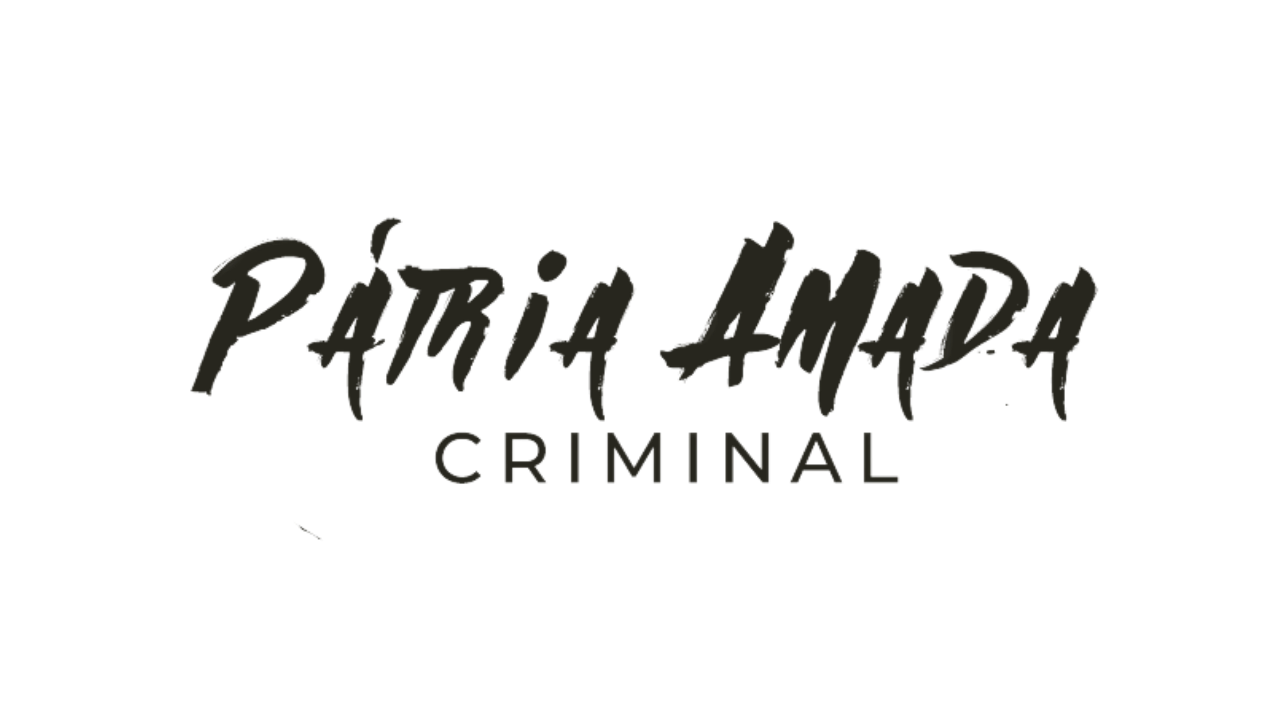 Pátria Amada Criminal - Camisetas e produtos personalizados