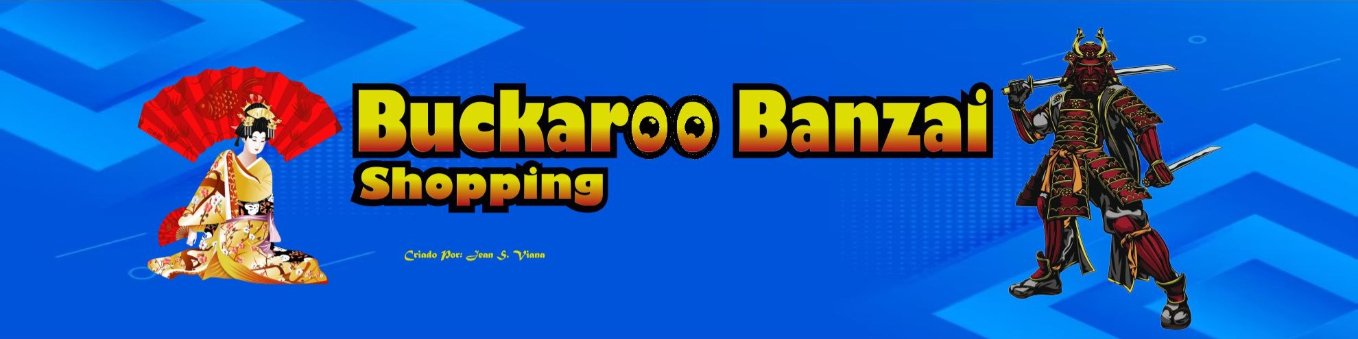 Nome da loja  Banzai Shopping