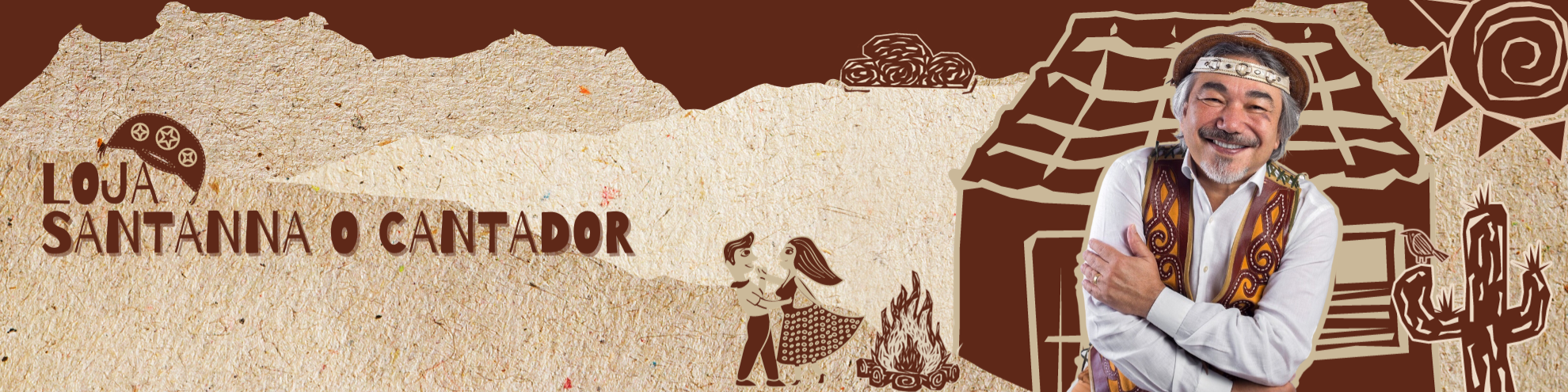 Nome da loja  LOJA SANTANNA O CANTADOR