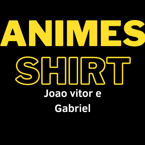 Animes Shirt - Camisetas e produtos personalizados
