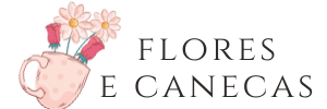 Flores e Canecas - Camisetas e produtos personalizados