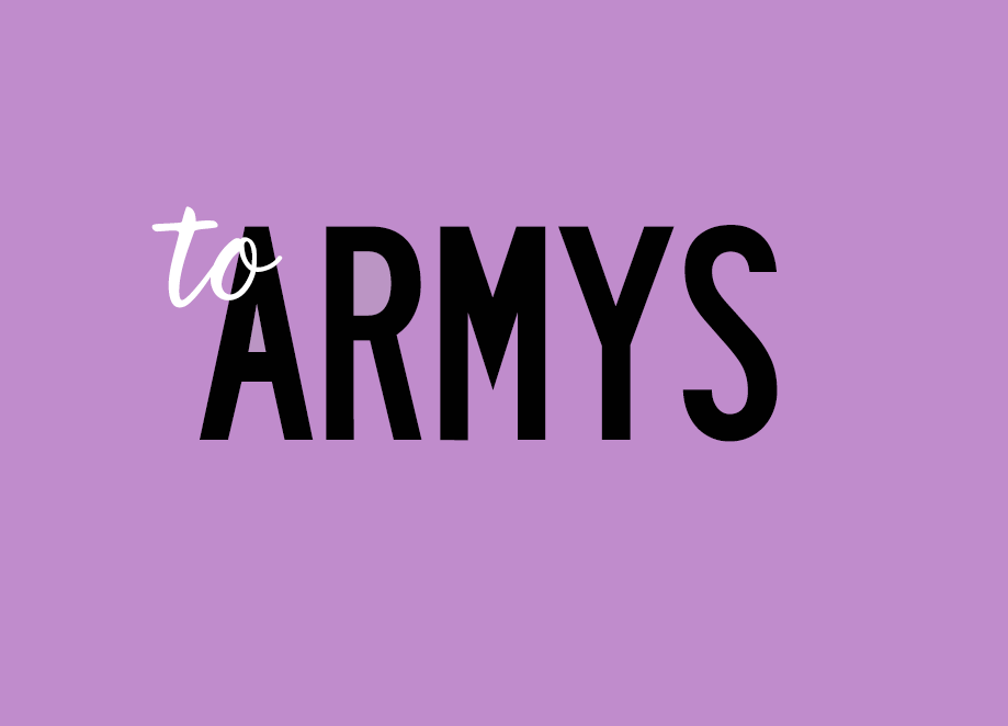 To Armys