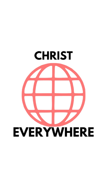 CHRIST EVERYWHERE