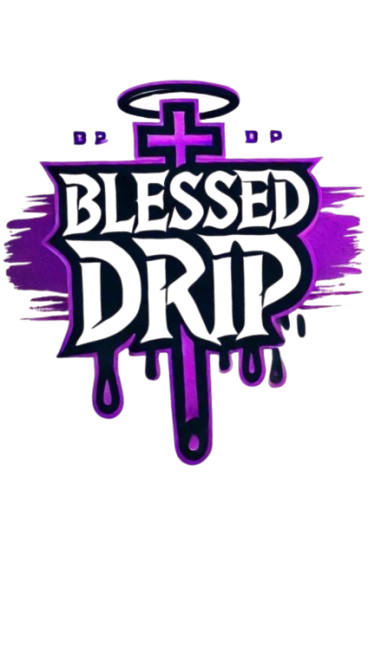 Blessed Drip