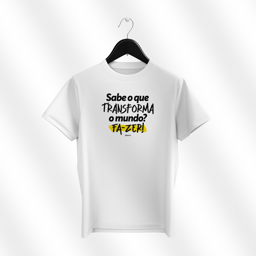 Nome do produto  Camiseta - FA-ZER!