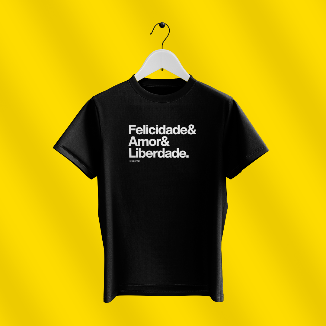 Nome do produto  Camiseta preta - Felicidade & Amor & Liberdade