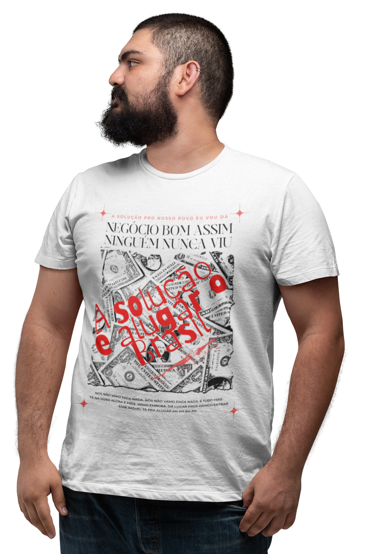 Camiseta A solução é alugar o Brasil