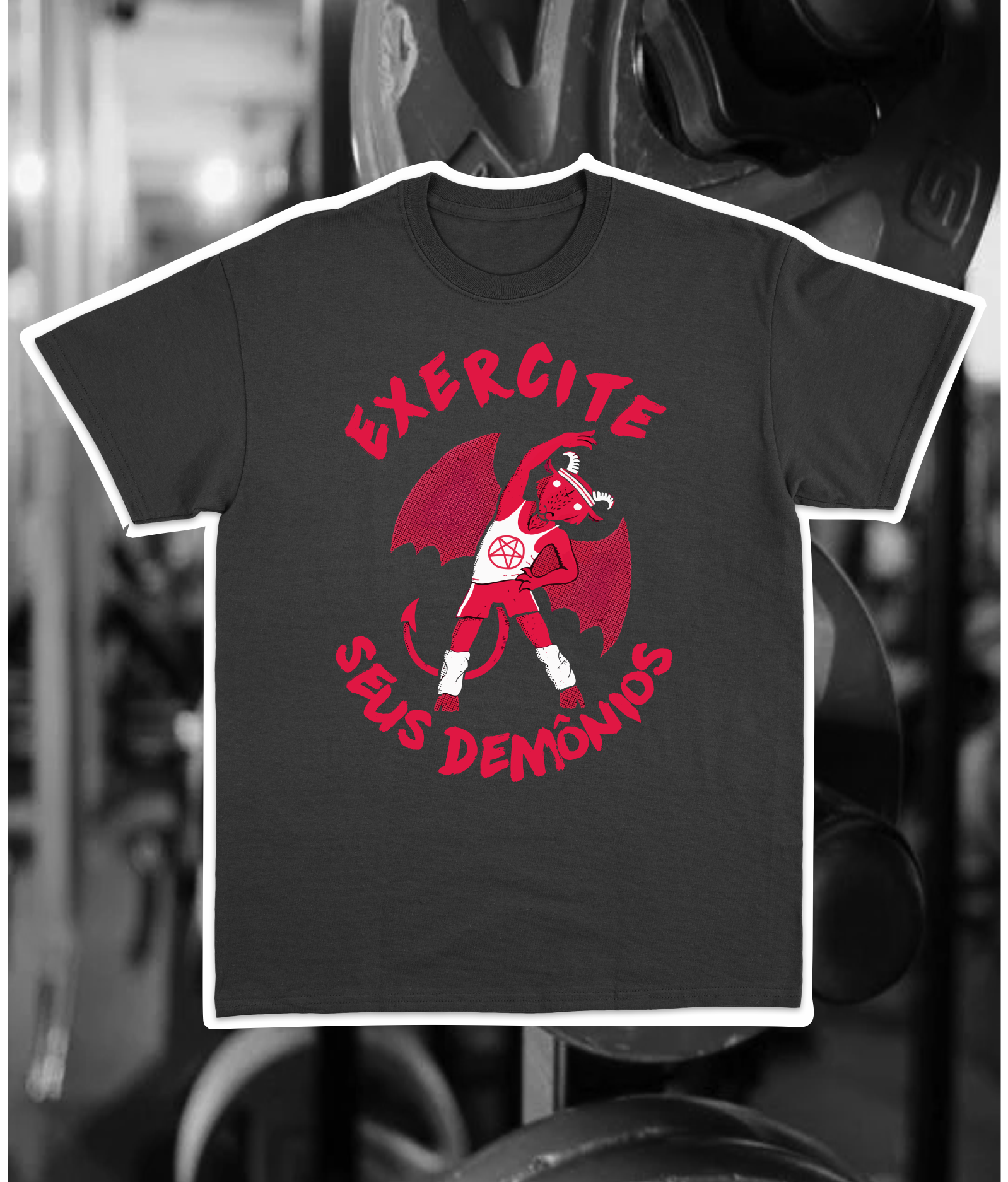 CAMISETA MAROMBA  EXERCITE SEUS DEMÔNIOS
