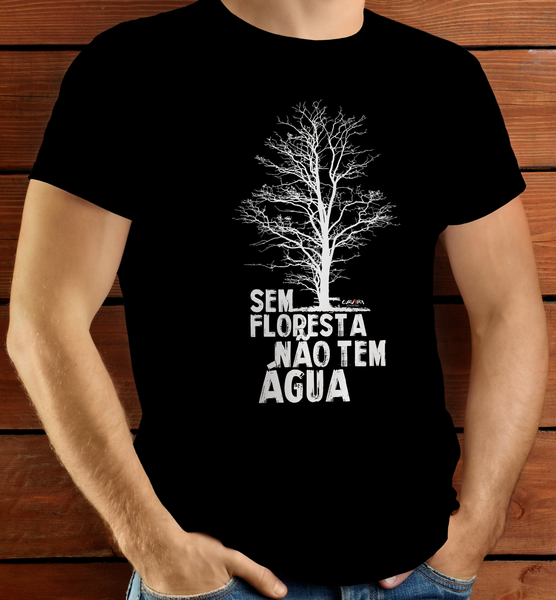 Camiseta sem floresta sem água