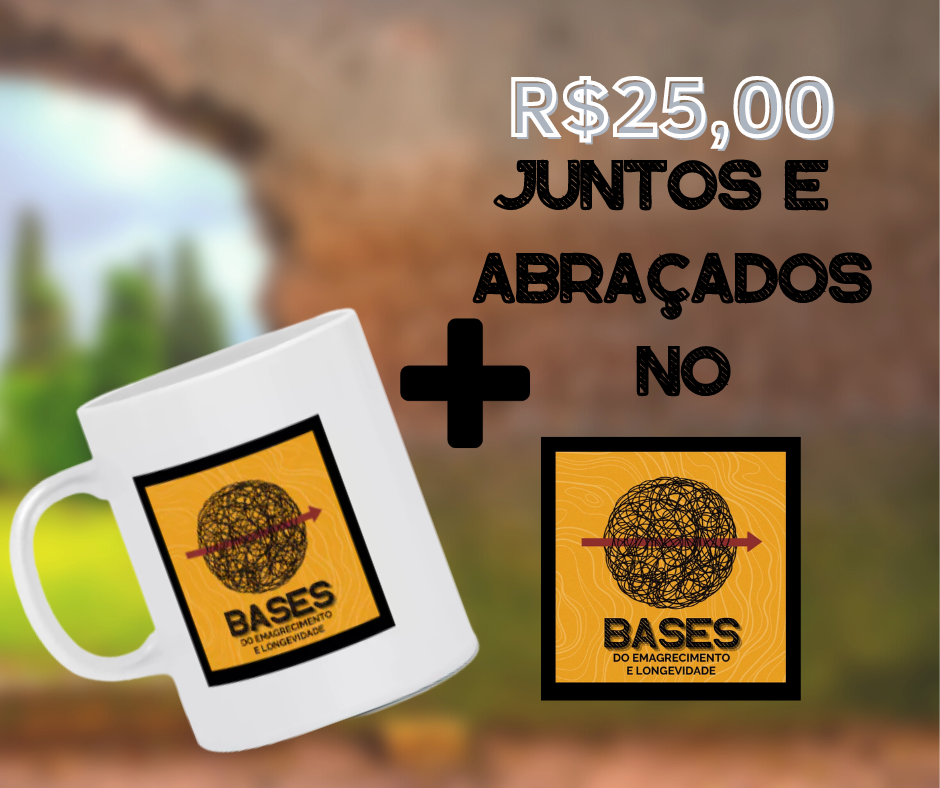 Caneca Bases 02 + Juntos e Abraçados (25,00)