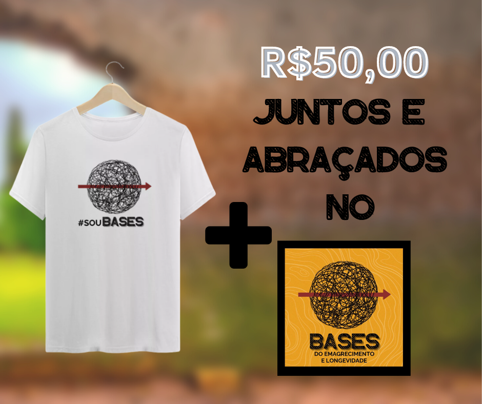 Camiseta Bases - Modelo 02 + Juntos e Abraçados (R$ 50,00)