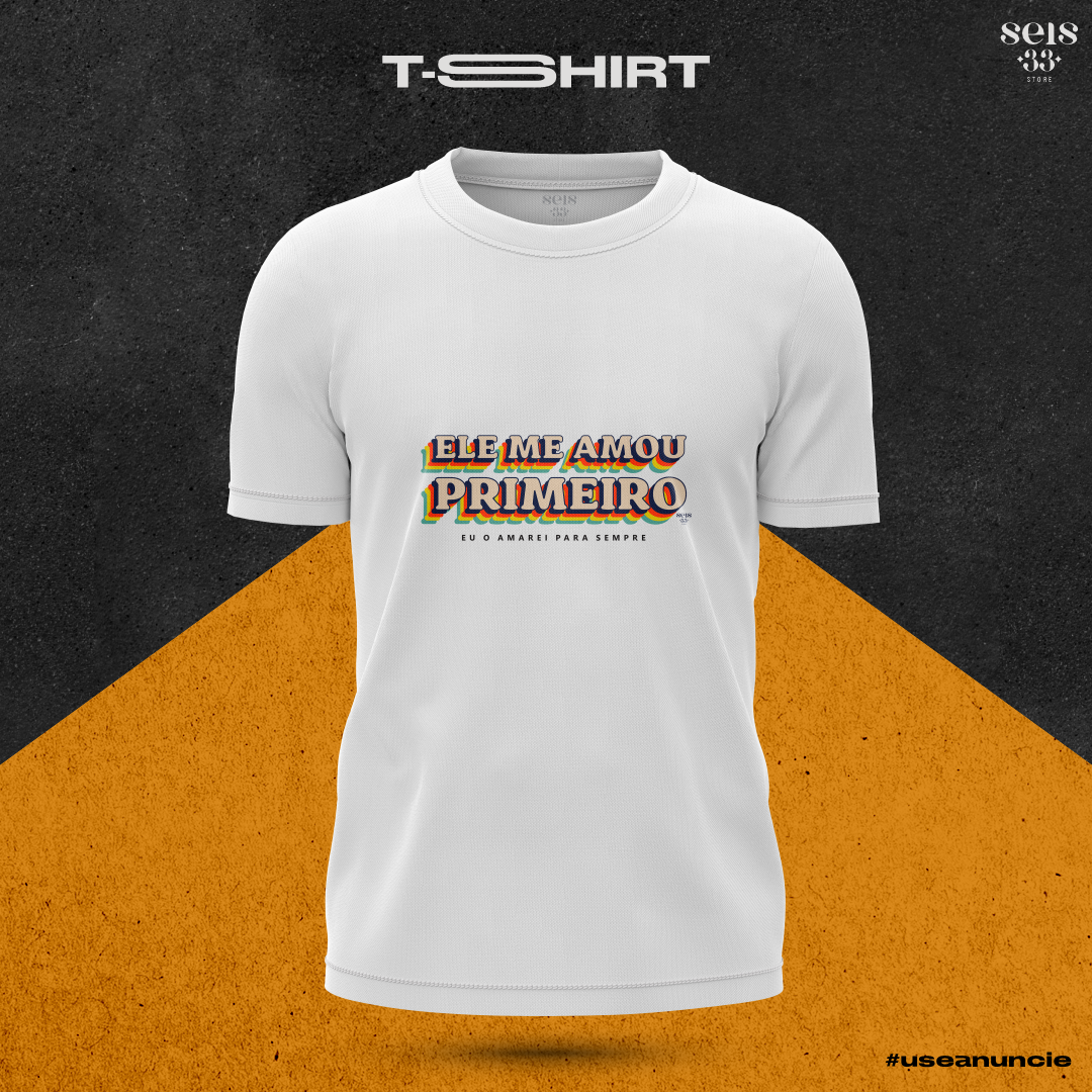 Ele me amou primeiro