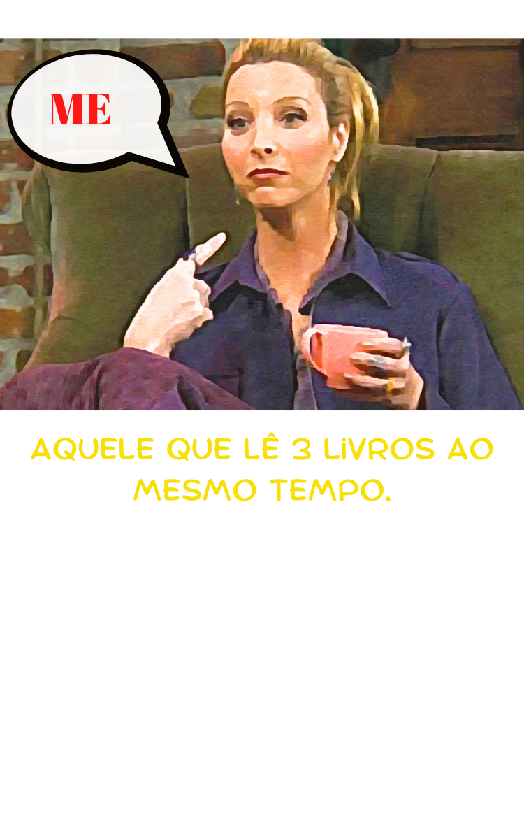 Aquele Que Lê # livros Ao Mesmo Tempo
