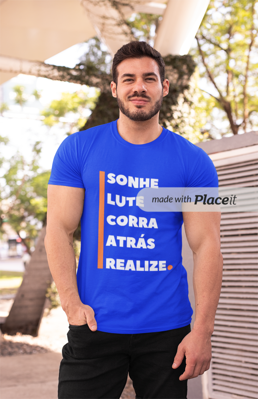 CAMISETA T-SHIRT - FRASES MOTIVACIONAIS