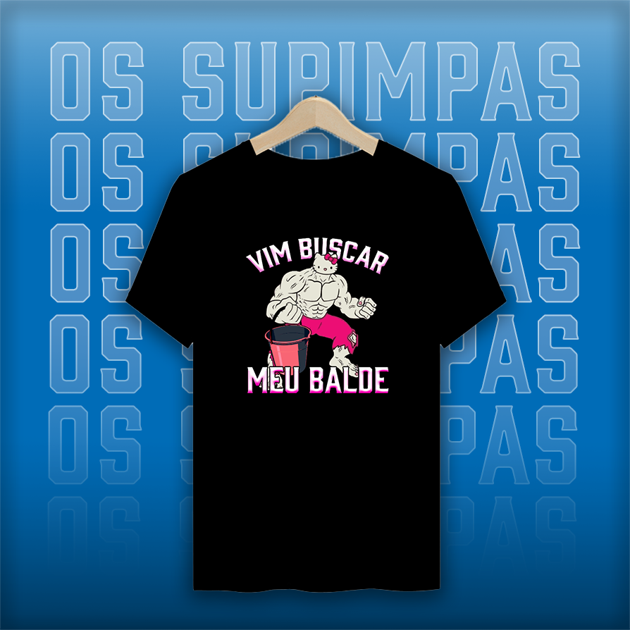 Camiseta Plus Size - Vim buscar meu balde