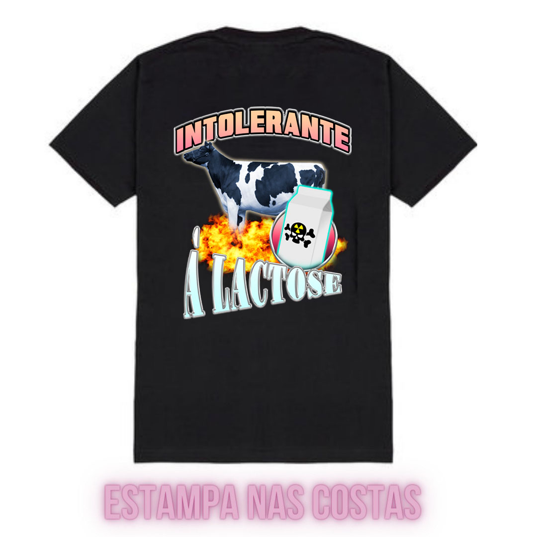 Intolerante Á Lactose estampa nas costas