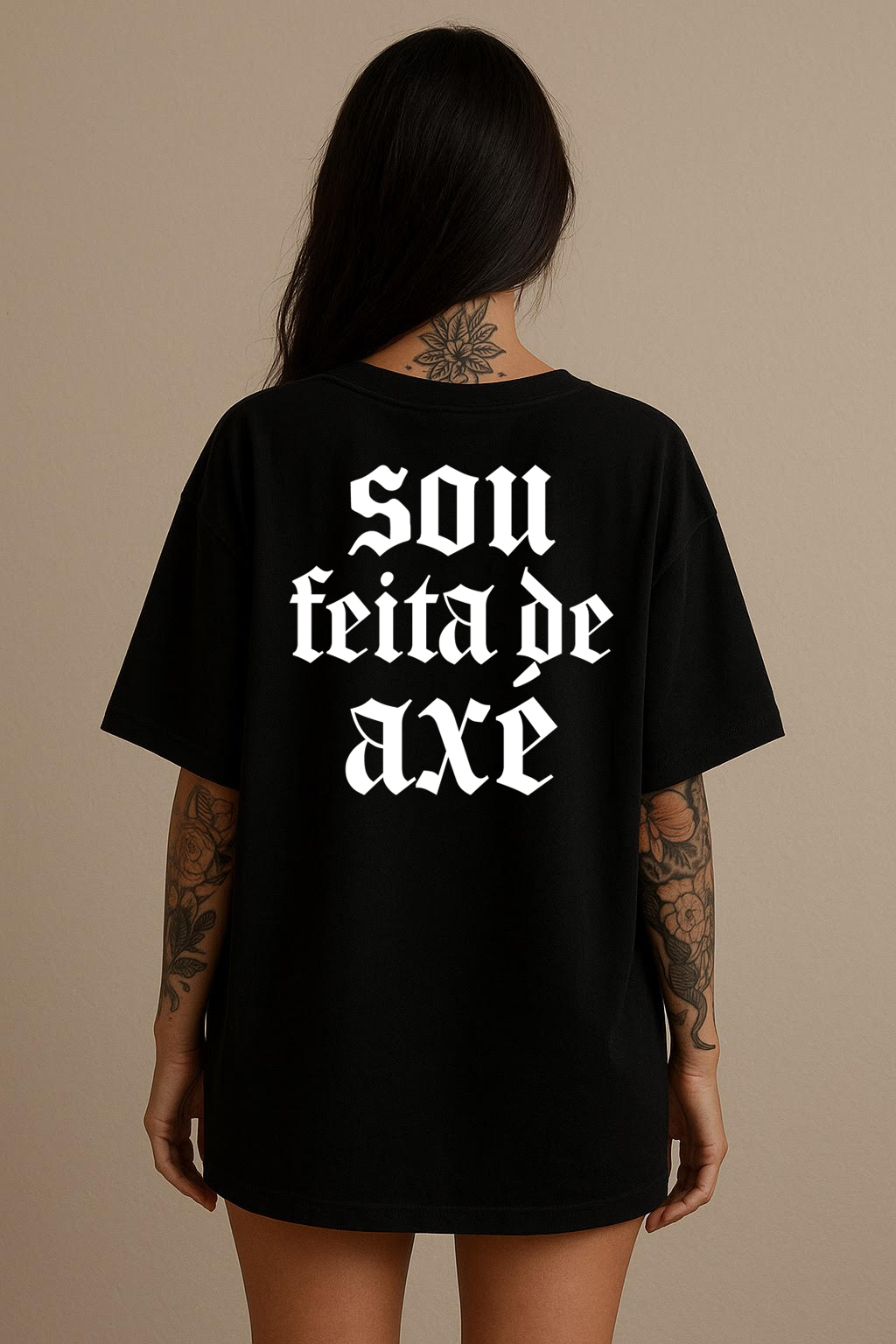 Nome do produto  Sou feita de Axé - Oversized FEMININA