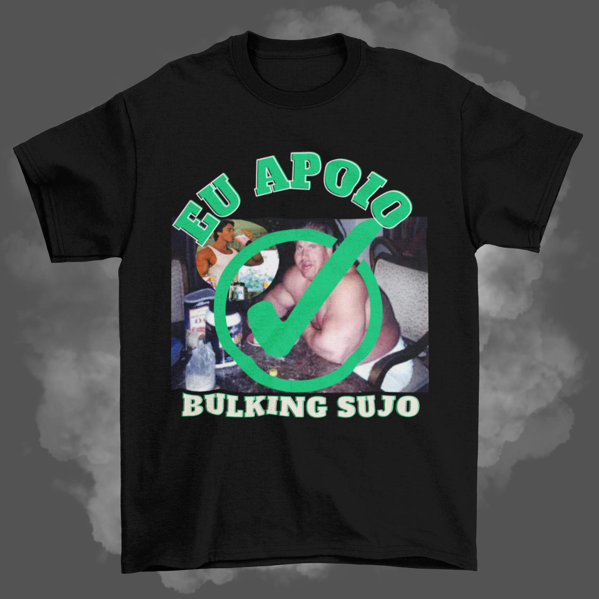 Camisas - Eu apoio bulking sujo 