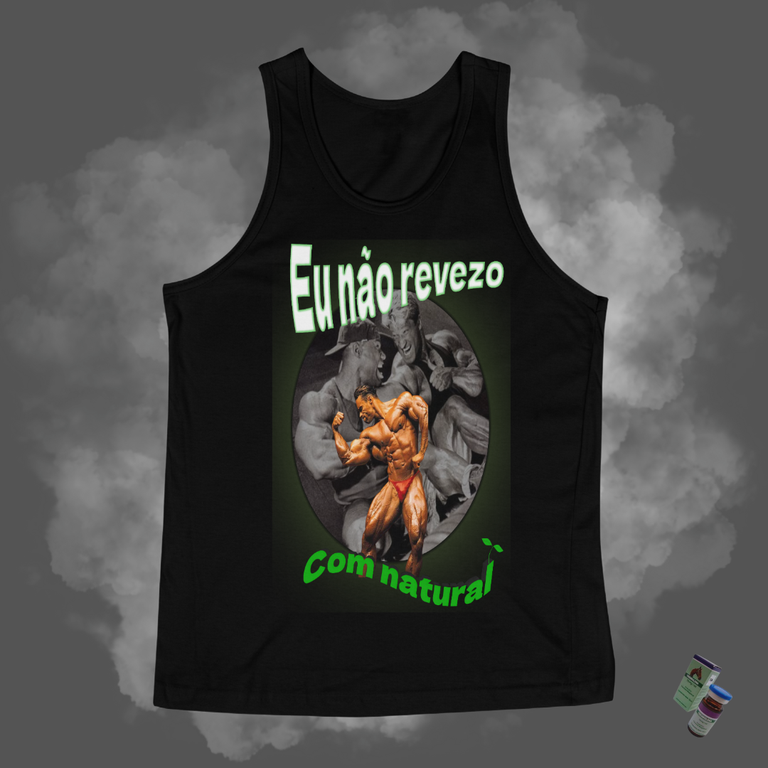 Nome do produto: Regatas - Eu não revezo com natural