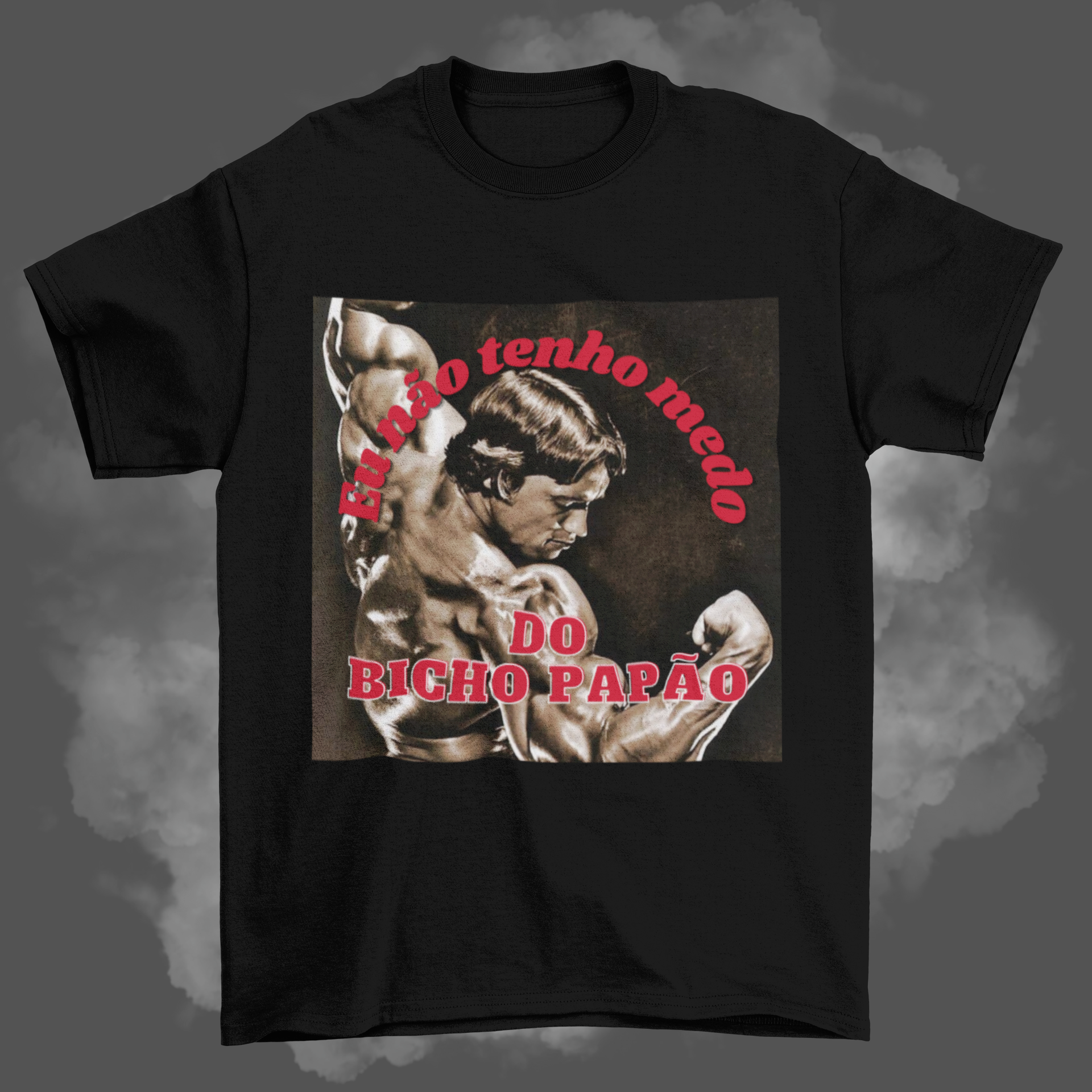 Camisas - Eu não tenho medo do bicho-papão