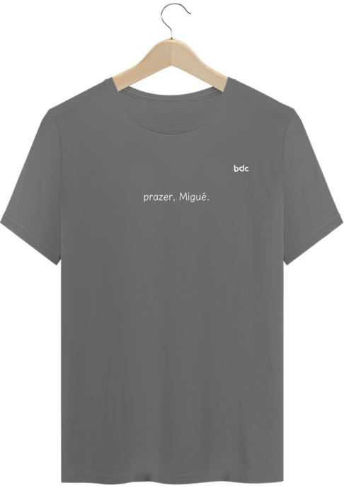 PRAZER, MIGUÉ