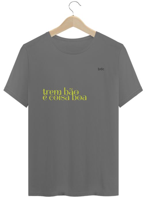 TREM BÃO É COISA BOA