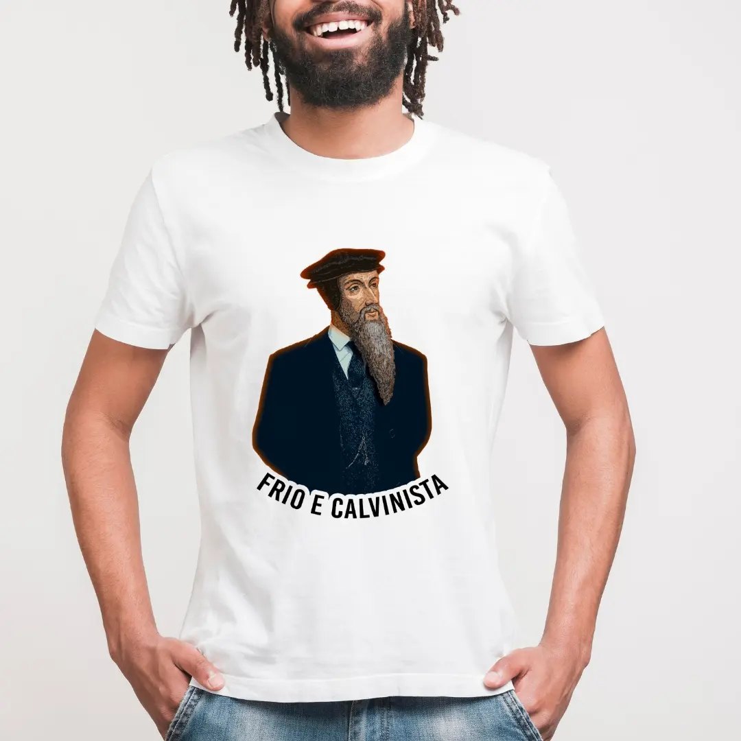 Nome do produto  Camiseta Frio e Calvinista Branca