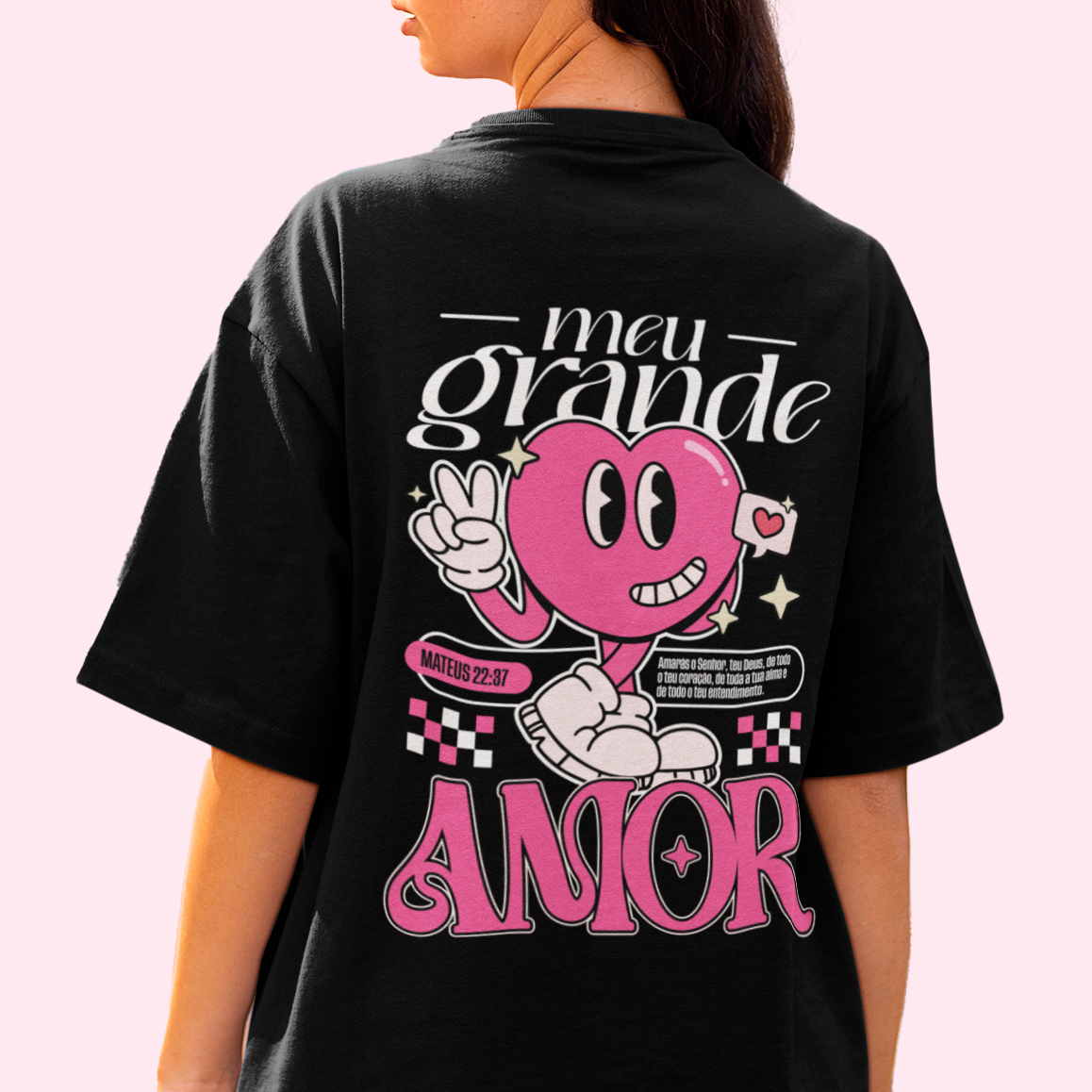 CAMISETA OVERSIZED - MEU GRANDE AMOR
