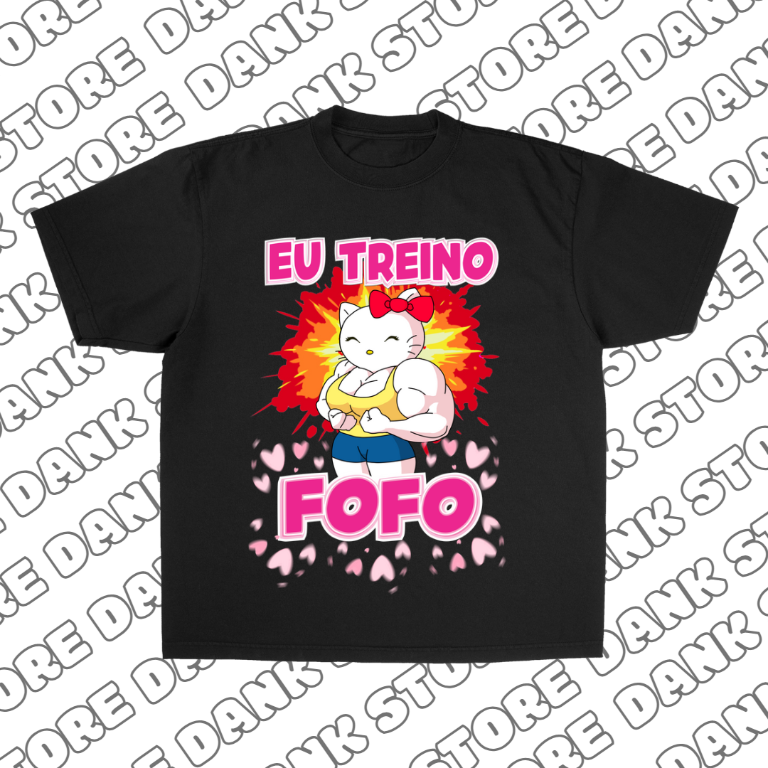 Eu treino Fofo