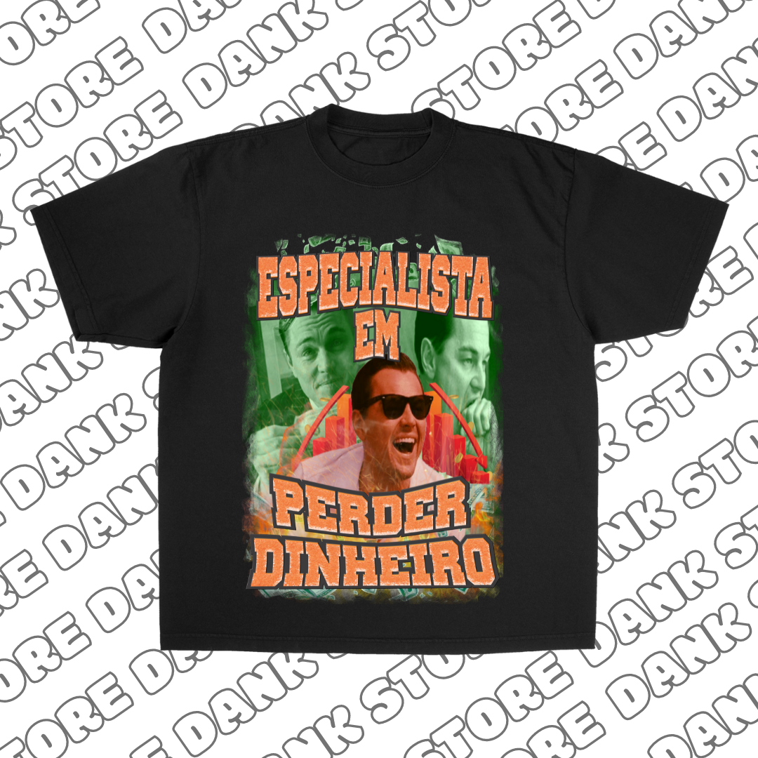 Especialista em Perder Dinheiro