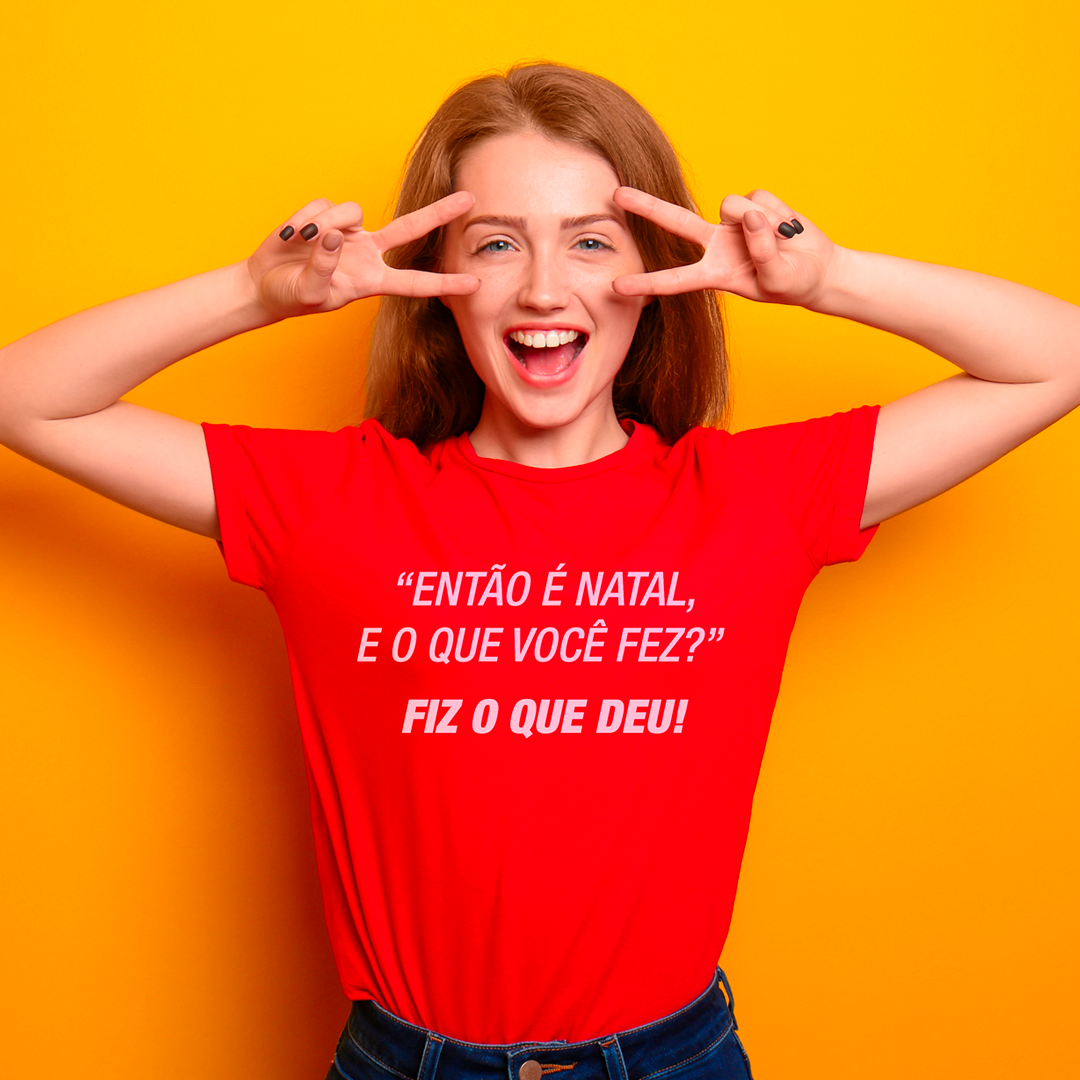 Camisetas Natalinas Então é Natal