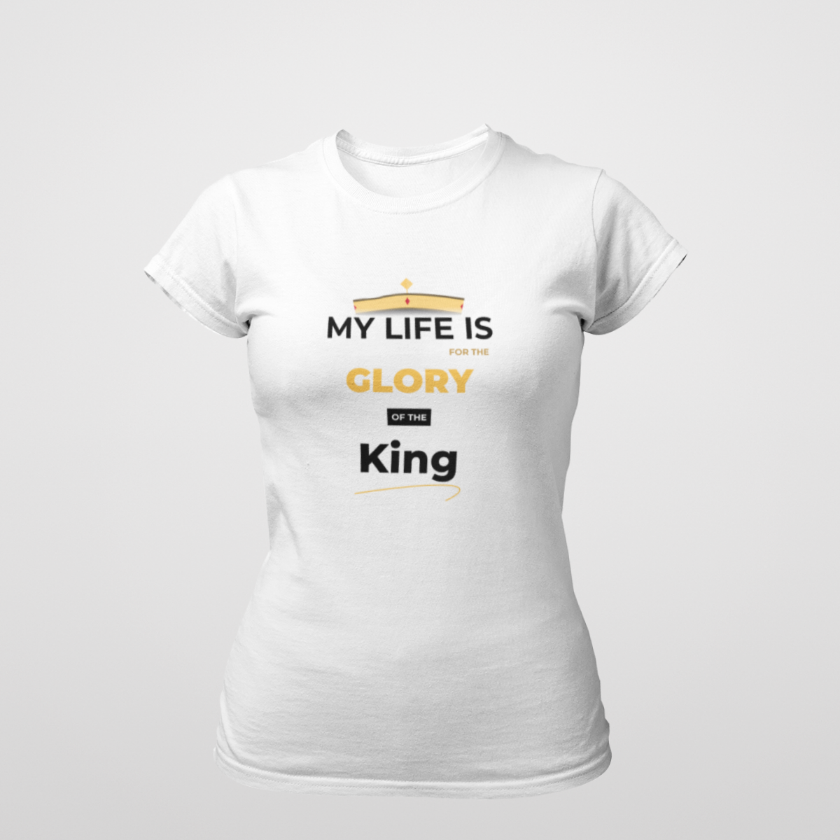 My life is for the Glory of the King