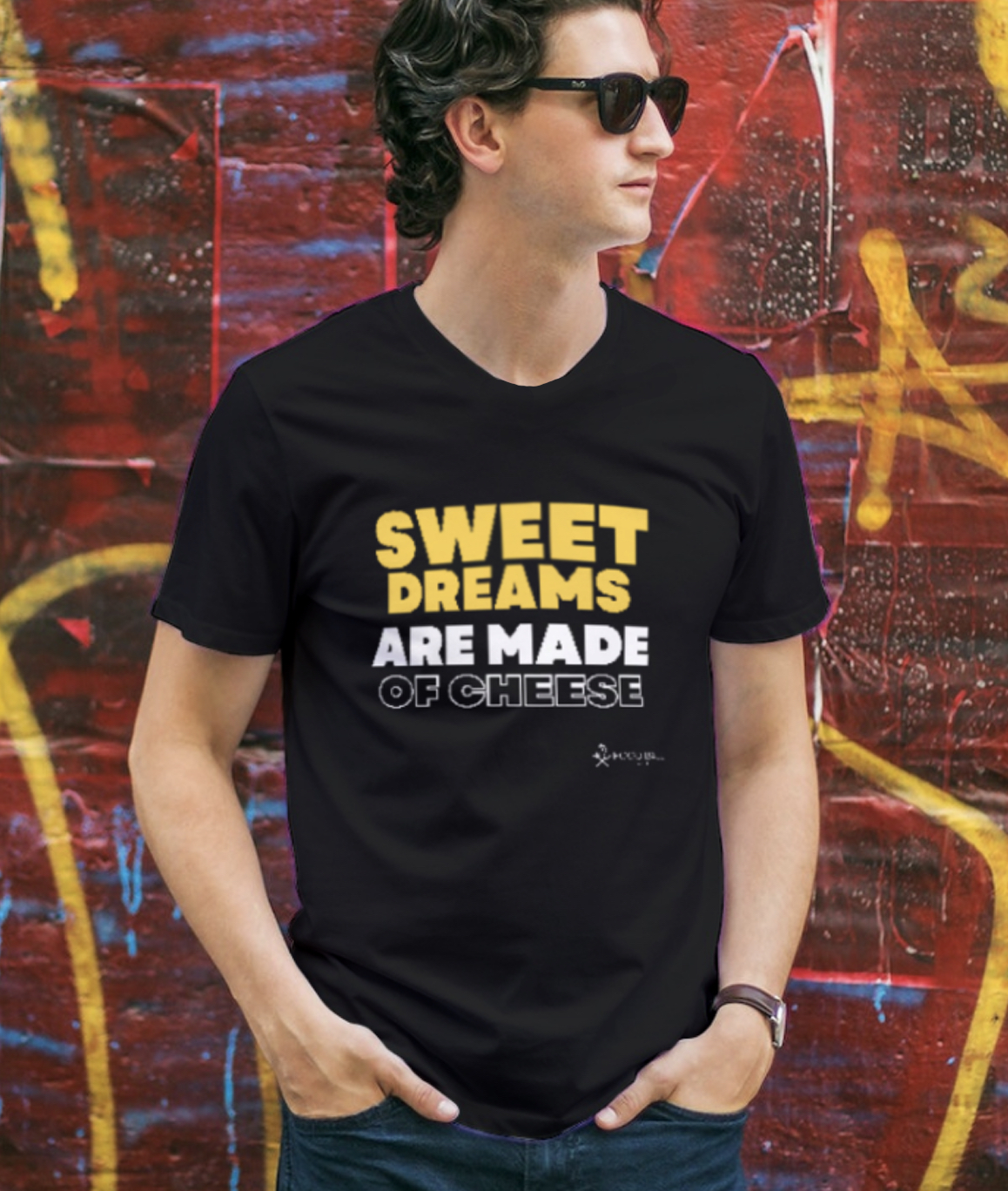 Sweet Dreams Are Made of Cheese