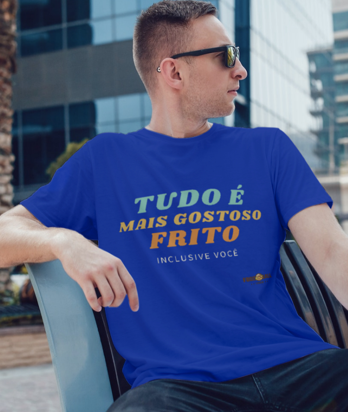 Tudo é Mais Gostoso Frito