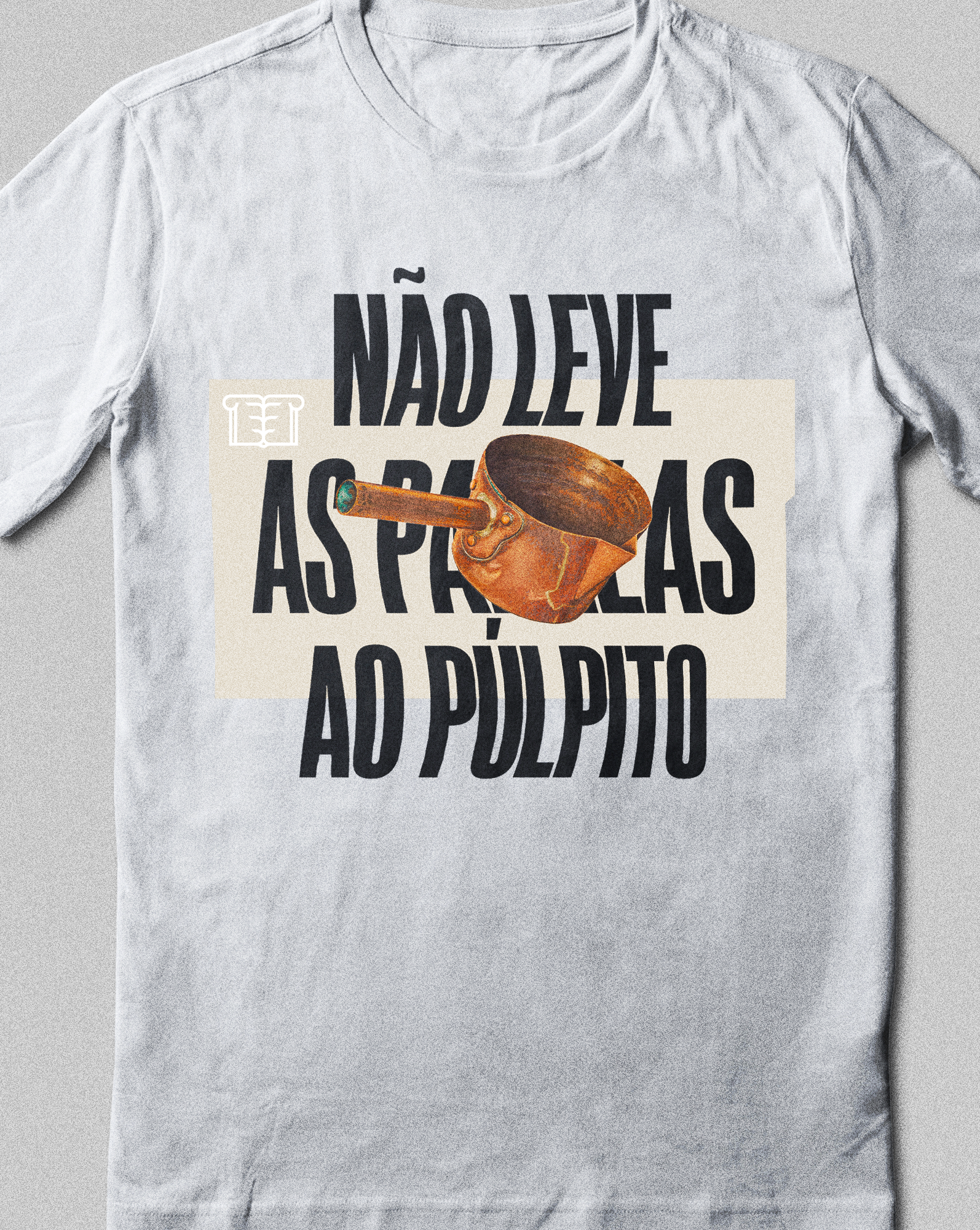 Não leve suas panelas ao púlpito | Masculina