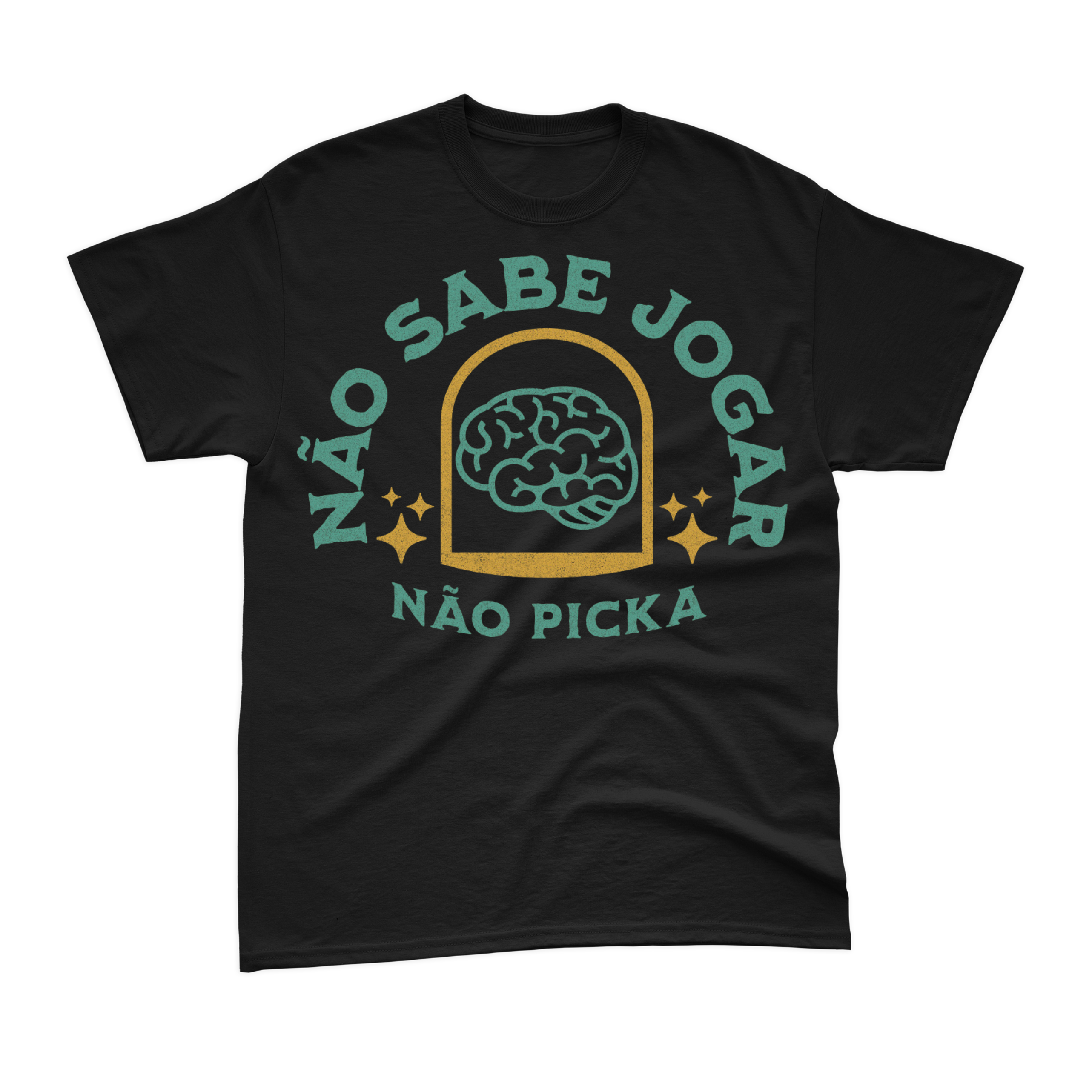 Camiseta Não Sabe Jogar Não Picka