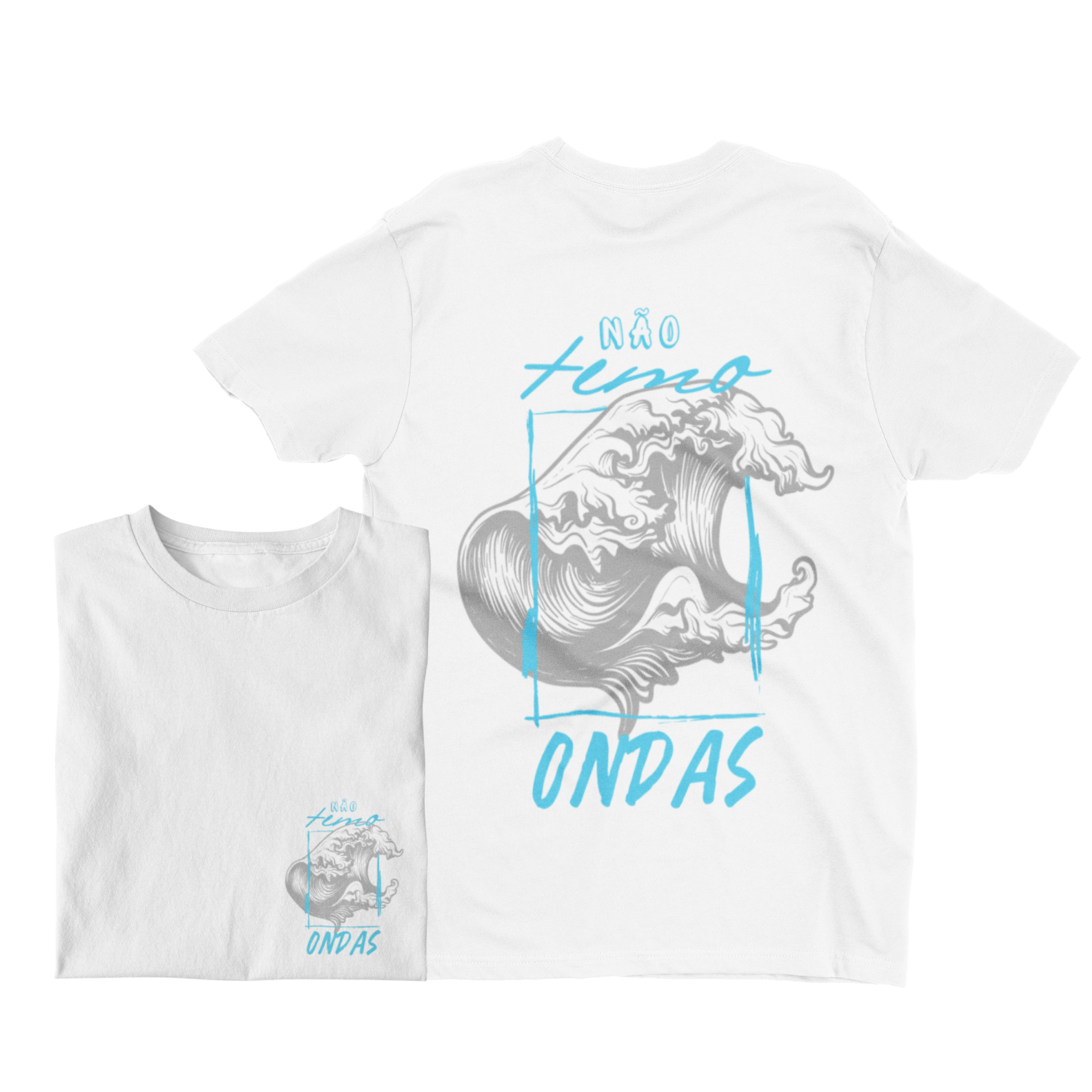 Camiseta - Não Temo Ondas