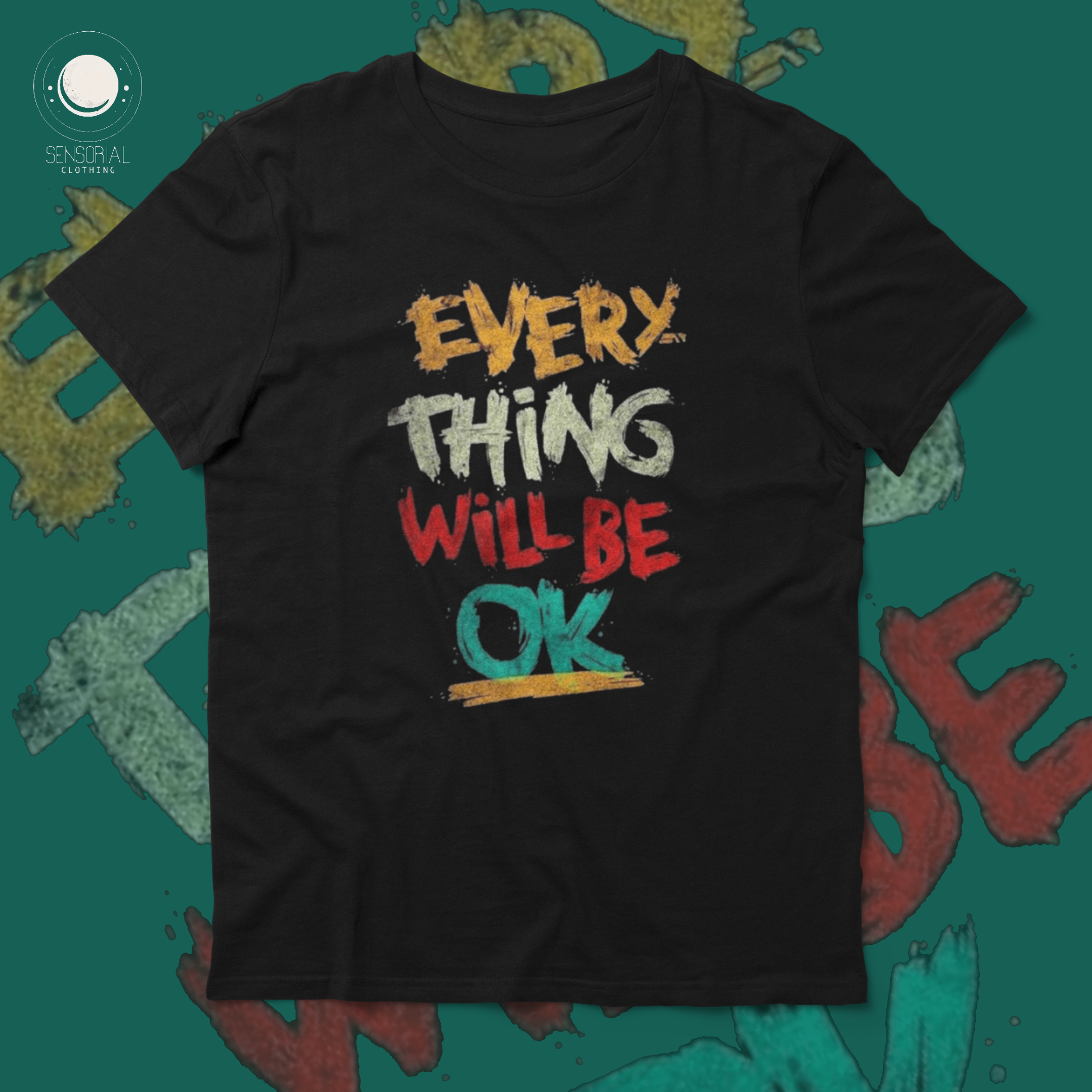 Camiseta - Everything Will Be OK