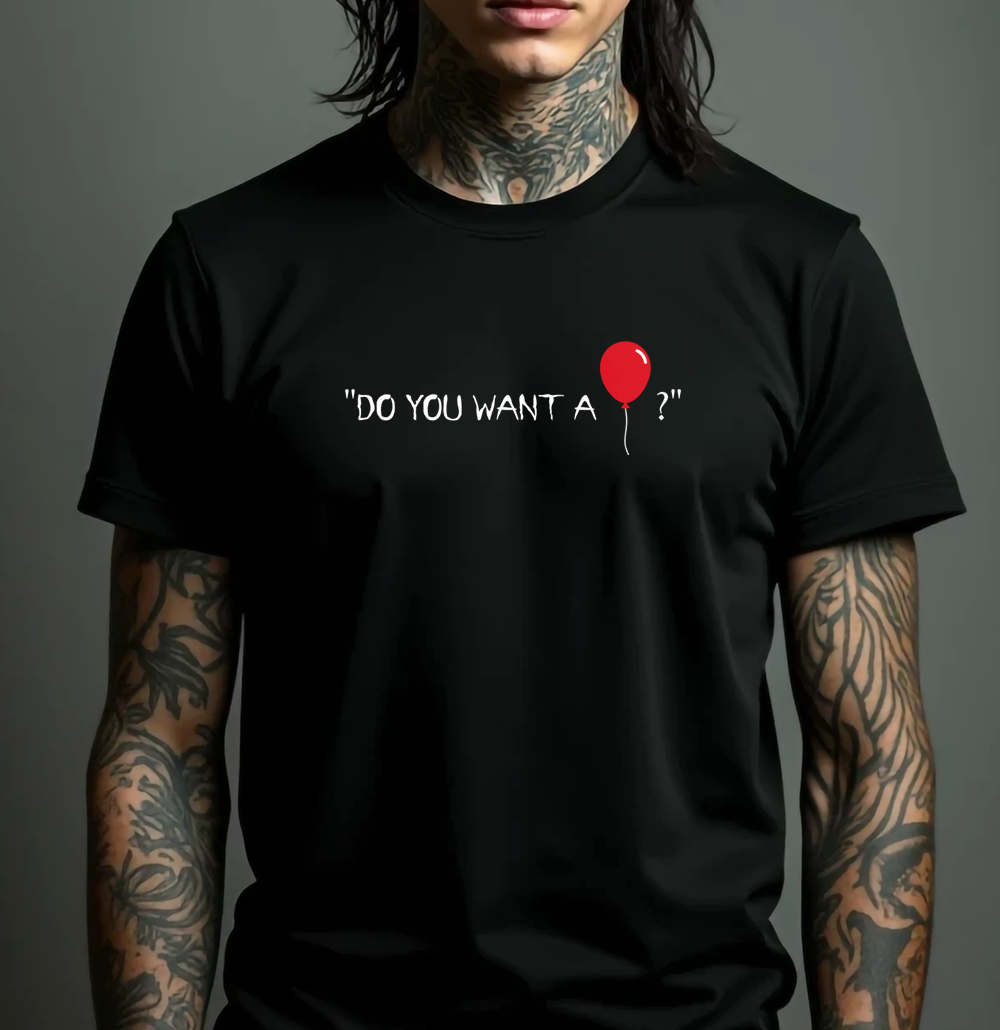 Camiseta Quality - Do you want a balloon? (IT)