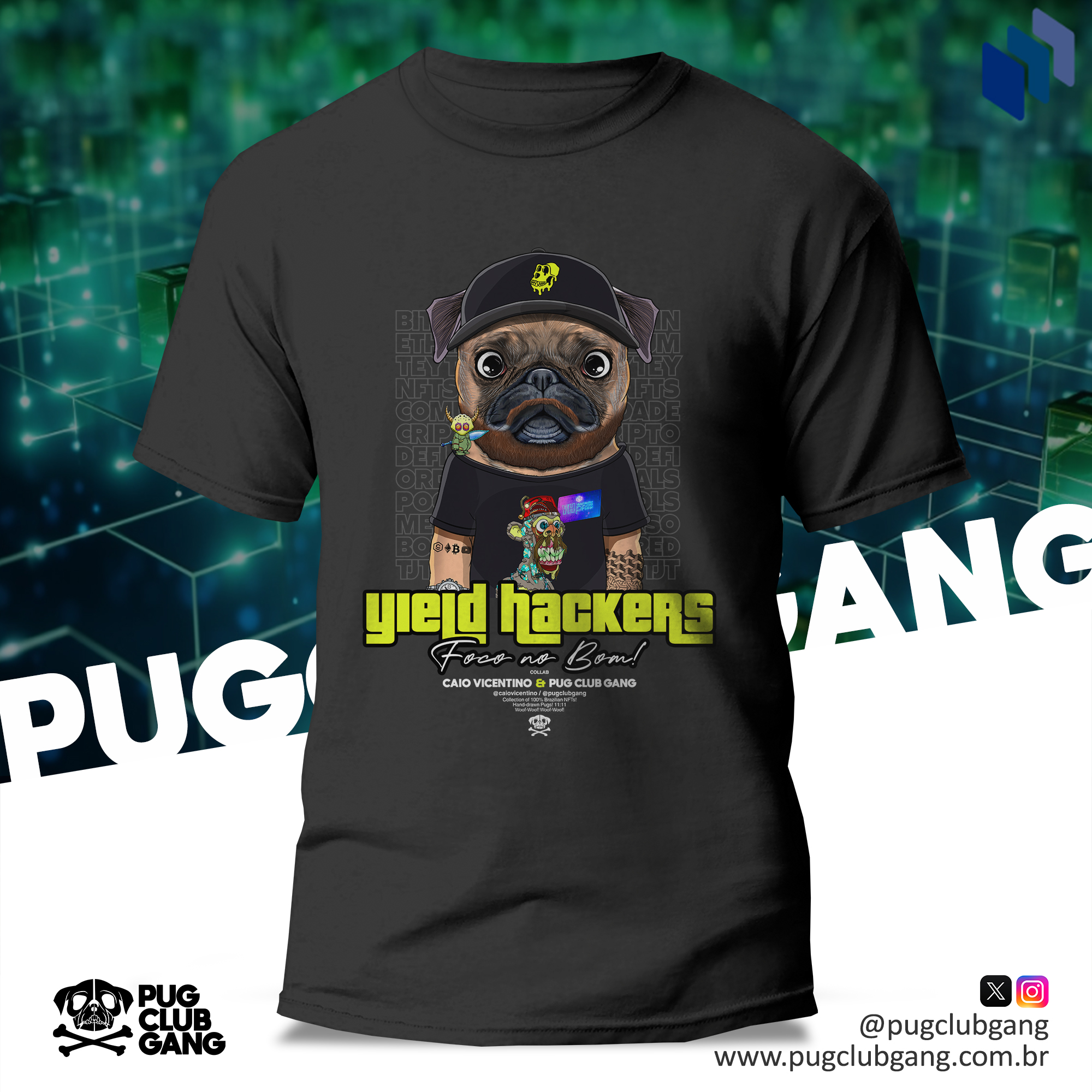 Cãomiseta Collab - Yield Hackers & Pug Club Gang