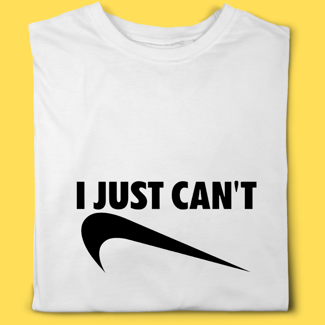 Camiseta I Just Can