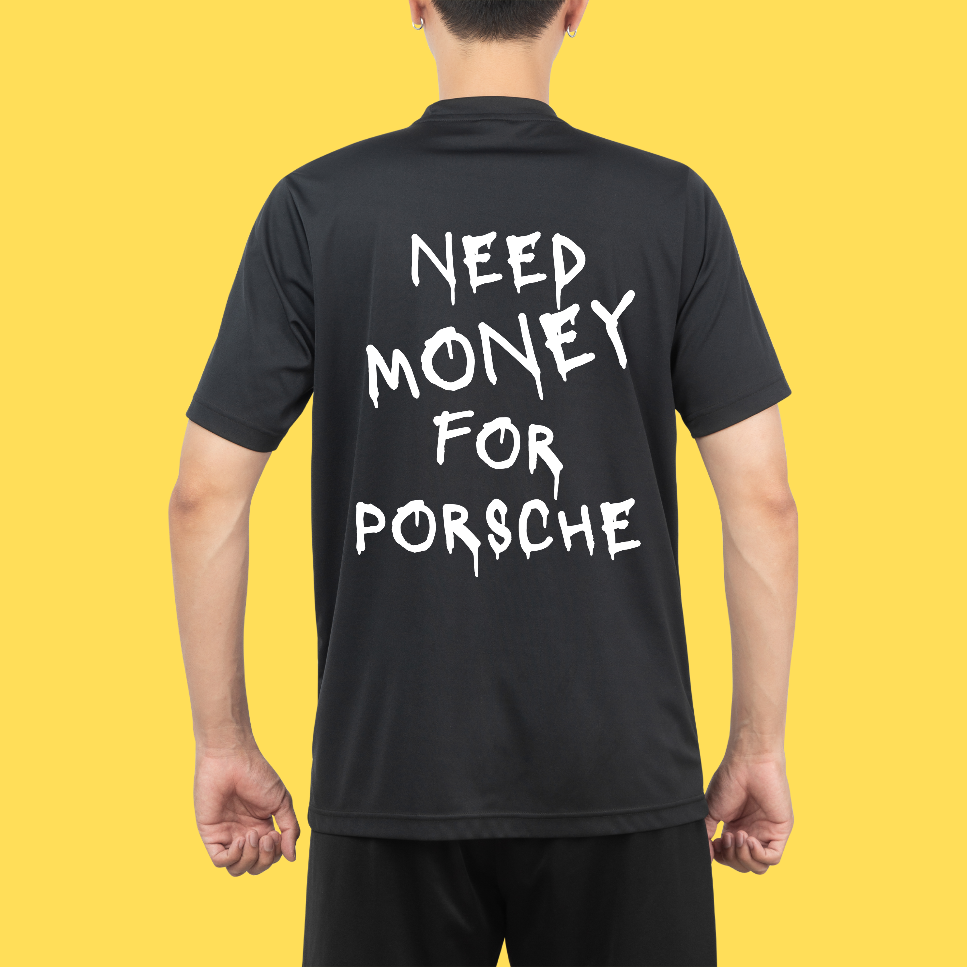 Camiseta Need money for Porsche