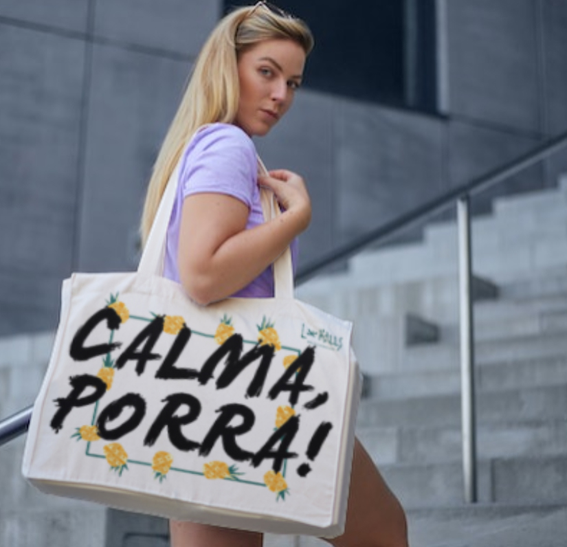 CALMA PORRA! - ECOBAG