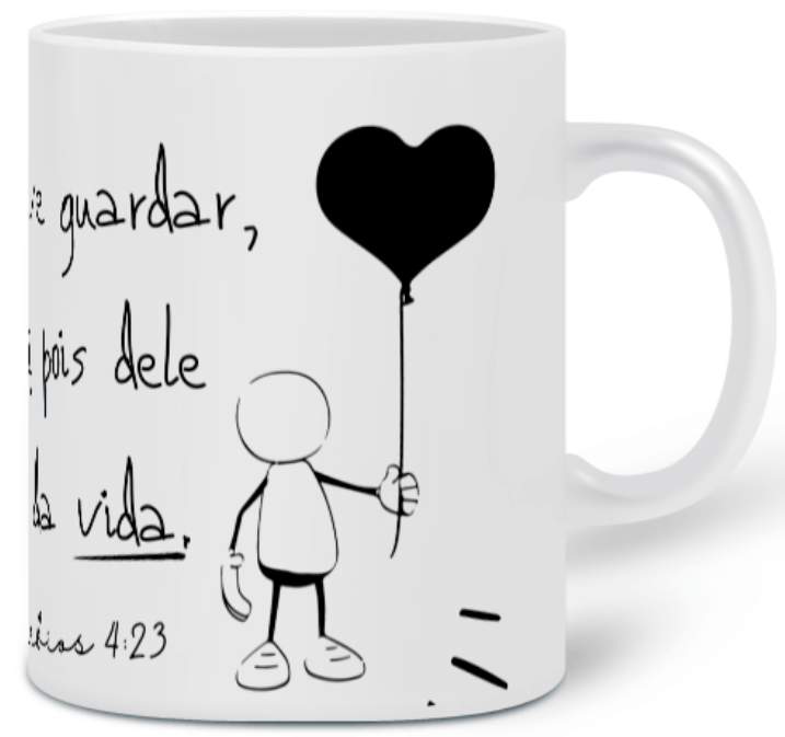 Caneca Versículo - Provérbios 4:23 - Guarda o Coração