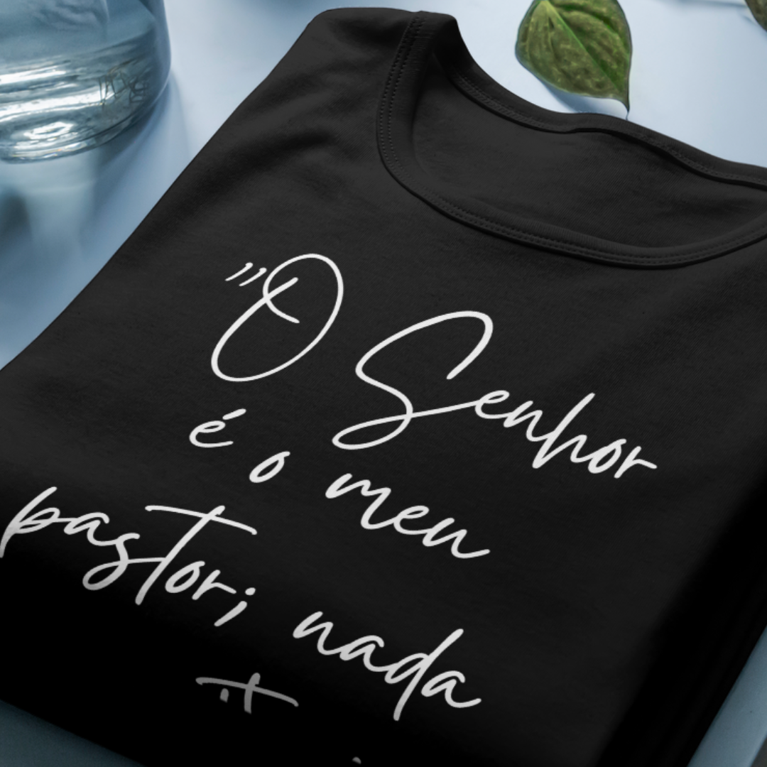 Camiseta Versículo - Salmos 23:1 - O Senhor é o meu Pastor - Estampa Branca