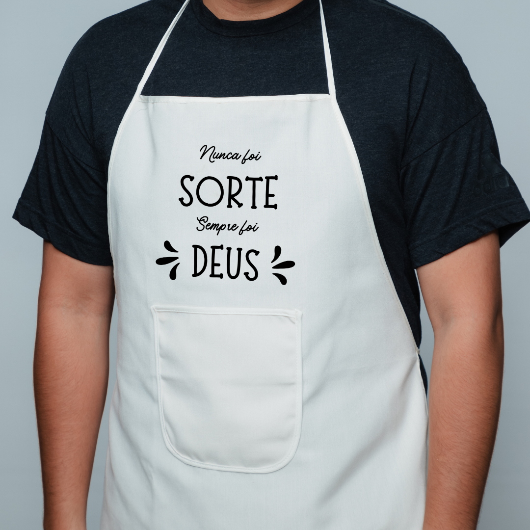 Avental Frases - Nunca foi Sorte