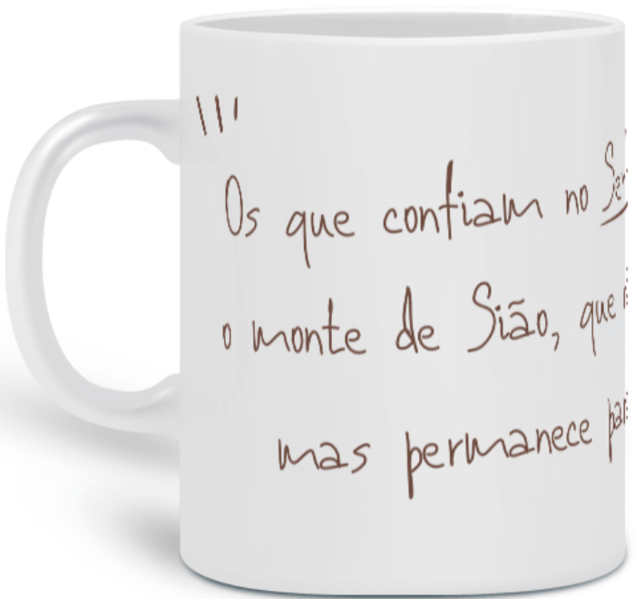 Caneca Versículo - Salmos 20:7 - Montes de SIão