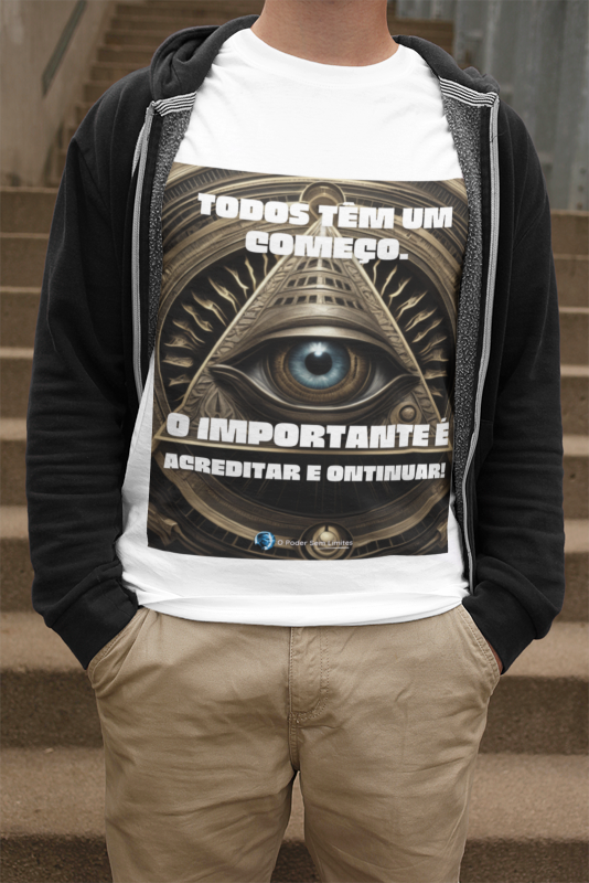 Camiseta-Todos tem um começo