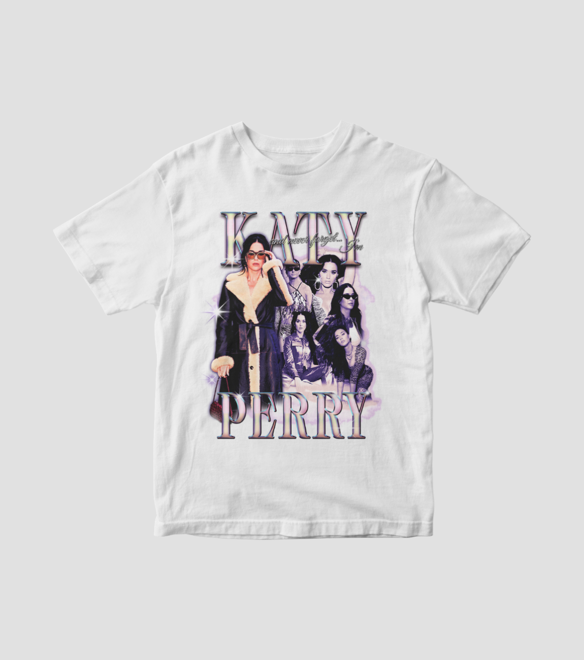 And Never Forget... I'm Katy Perry 